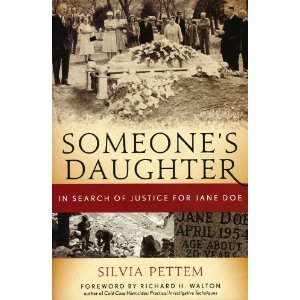 Someone’s Daughter: In Search of Justice for Jane Doe  by Silvia Pettem (A&S’69)